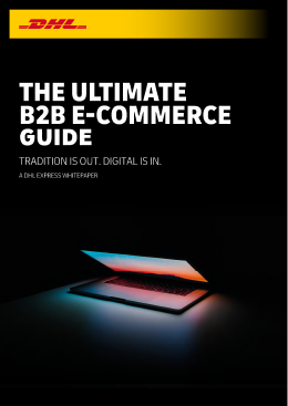 The Ultimate B2B E-commerce Guide