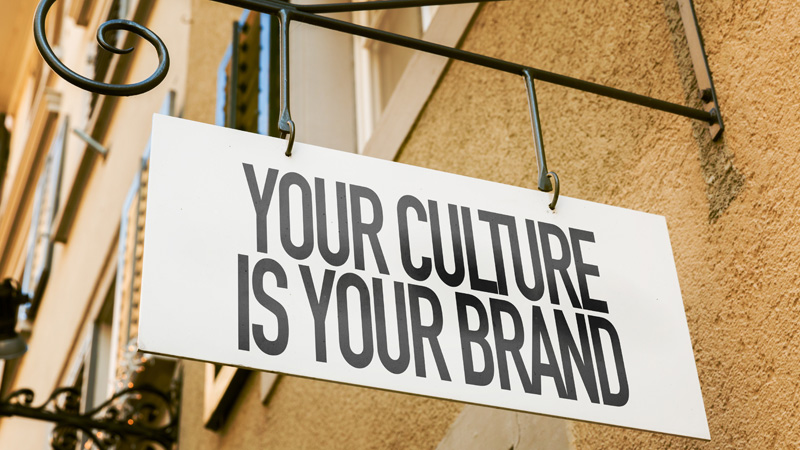 signboard with culture is your brand written on it